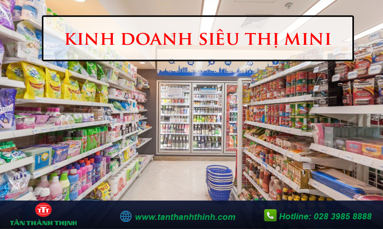 Kinh doanh siêu thị mini